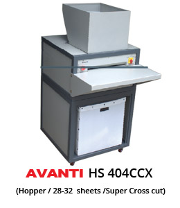 Avanti HS 404 CCX MULTIPURPOSE PACKAGING MATERIAL & DEPARTMENTAL HEAVY DUTY SHREDDER WITH HOPPER
