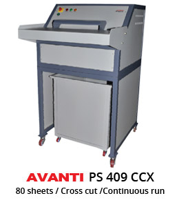 Avanti PS 409 CCX HIGH CAPACITY DEPARTMENTAL HEAVY DUTY DOCUMENT SHREDDERS